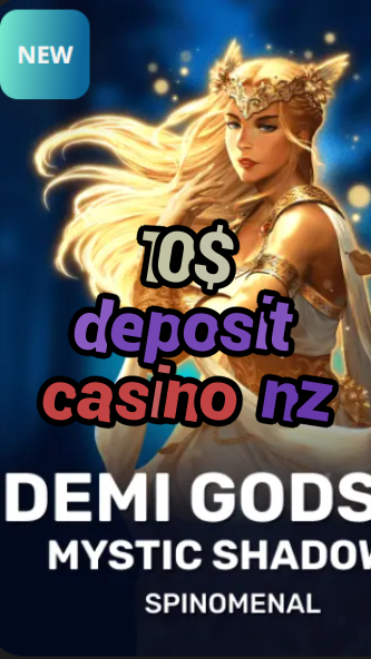 10$ deposit casino nz-trdjkmsxjksdss.com
