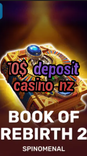 10$ deposit casino nz-trdjkmsxjksdss.com