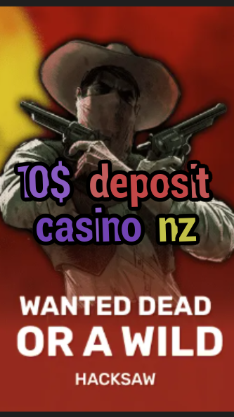 10$ deposit casino nz-trdjkmsxjksdss.com
